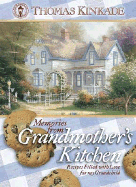 Memories from Grandmother's Kitchen: Recipes Filled with Love for My Grandchild