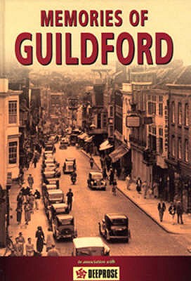 Memories of Guildford - 