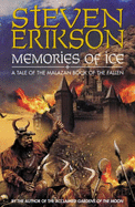 Memories of Ice Malazan Book of the Fallen 3