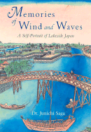 Memories of Wind and Waves: A Self-Portrait of Lakeside Japan