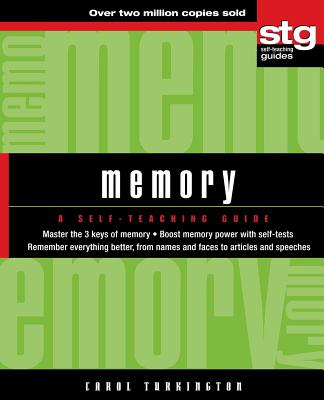 Memory: A Self-Teaching Guide - Turkington, Carol a