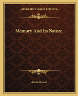 Memory and Its Nature