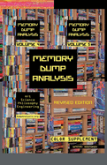 Memory Dump Analysis Anthology: Color Supplement for Volumes 4-5, Revised Edition