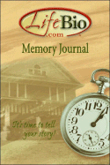 Memory Journal: It's Time to Tell Your Story