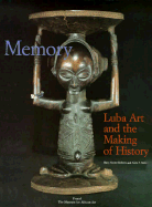 Memory, Luba Art: The Making of History