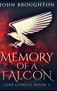 Memory of a Falcon