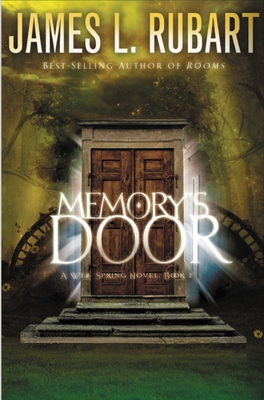 Memory's Door - Rubart, James L