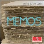 Memos: Music by Erik Lund