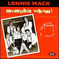 Memphis Wham! - Lonnie Mack
