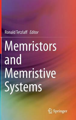 Memristors and Memristive Systems - Tetzlaff, Ronald (Editor)