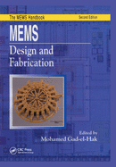 MEMS: Design and Fabrication