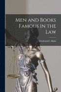 Men and Books Famous in the Law
