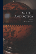 Men of Antarctica