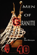 Men of Granite - Manoyan, Dan