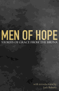 Men of Hope: Stories of Grace from The Bronx