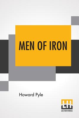 Men Of Iron - Pyle, Howard