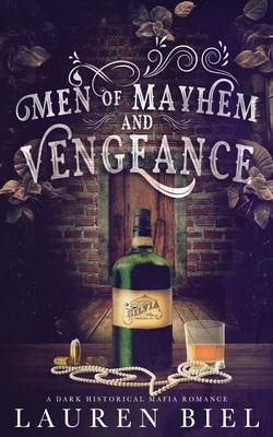 Men of Mayhem & Vengeance - Biel, Lauren