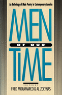 Men of Our Time: An Anthology of Male Poetry in Contemporary America