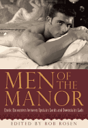 Men of the Manor: Erotic Encounters Between Upstairs Lords and Downstairs Lads