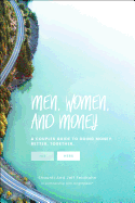 Men, Women, & Money