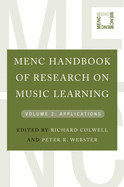 Menc Handbook of Research on Music Learning: Volume 2: Applications