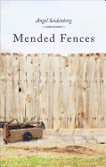 Mended Fences