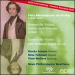 Mendelssohn Bartholdy: Konzert fr Violine, Klavier und Orchester; Konzert fr Violine und Orchester  - Nina Tichman (piano); Ursula Schoch (violin); Neue Philharmonie Westfalen; Theo Wolters (conductor)