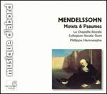 Mendelssohn: Motets & Psaumes