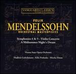 Mendelssohn: Orchestral Masterpieces - Mischa Elman (violin); Vienna State Opera Orchestra
