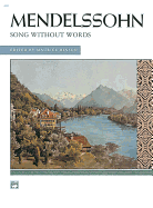 Mendelssohn -- Songs Without Words (Complete): Comb Bound Book
