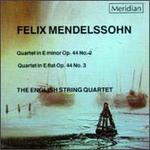 Mendelssohn: String Quartets, Op.44, Nos.2&3 - Colin Callow (violin); Diana Cummings (violin); English String Quartet; Geoffrey Thomas (cello); Luciano Iorio (viola)