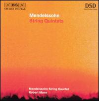 Mendelssohn: String Quintets - Mendelssohn String Quartet; Robert Mann (viola)