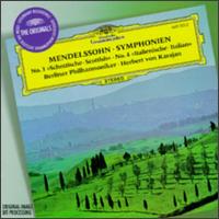 Mendelssohn: Symphonies, Nos. 3 & 4 - Berlin Philharmonic Orchestra
