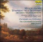 Mendelssohn: Symphony No. 3; Die erste Walpurgisnacht