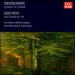 Mendelssohn: Symphony No. 3; Schumann: Cello Concerto
