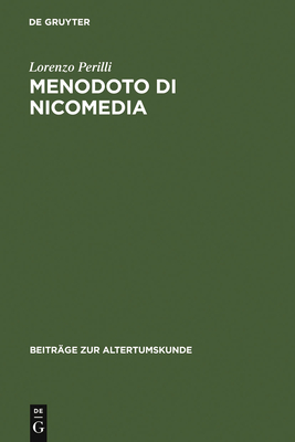 Menodoto Di Nicomedia - Perilli, Lorenzo