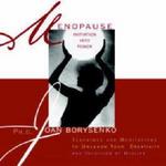 Menopause: Initiation into Power - Joan Borysenko