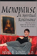 Menopause: What You Can Do to Empower Your Life from Someone Who's Been There and Done it