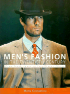 Men's Fashion in the Twentieth Century: From Frock Coats to Intelligent Fibres