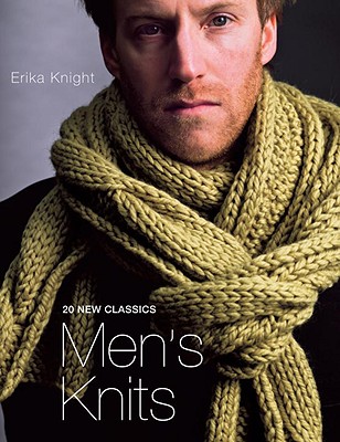 Men's Knits: 20 New Classics - Knight, Erika