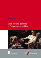 Mens rea and defences in European criminal law