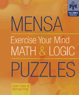 Mensa Exercise Your Mind Math & Logic Puzzles - Tuller, Dave, and Rios, Michael