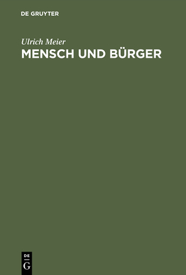 Mensch und B?rger - Meier, Ulrich