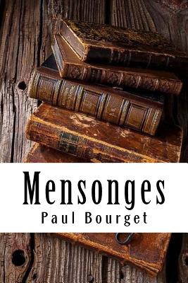 Mensonges - Bourget, Paul