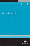 Mental Capacity: A Guide to the New Law