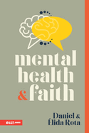 Mental Health and Faith (Salud Mental Y Fe)