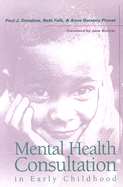 Mental Health Consultation in Early Childhood