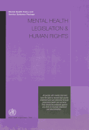 Mental Health Legislation & Human Rights