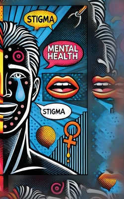 Mental Health Stigma: Breaking the Silence - Talyor, Olivia