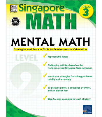 Mental Math, Grade 3: Strategies and Process Skills to Develop Mental Calculation - Singapore Asian Publishers (Compiled by), and Carson Dellosa Education (Compiled by)